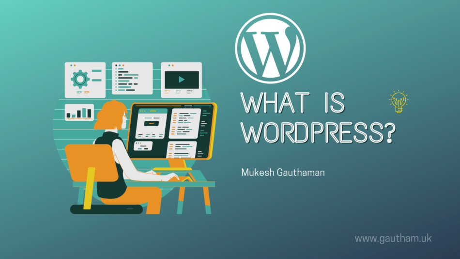 What is WordPress?